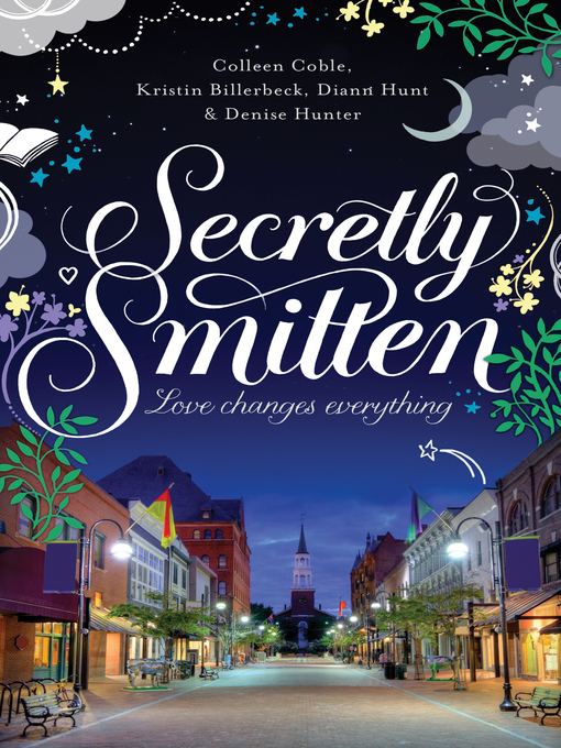 Title details for Secretly Smitten by Colleen Coble - Available